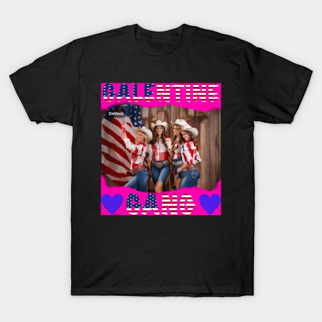 Galentines gang all American rodeo girls T-Shirt by sailorsam1805